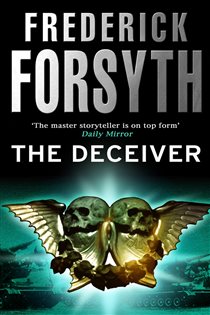 Book cover: The Deceiver, by Frederick Forsyth (preview)