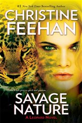 Book cover: Savage Nature (Book 5 of A Leopard Novel) by Christine Feehan (preview)
