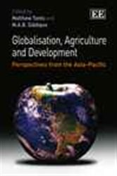 Globalisation, Agriculture and Development: Perspectives from the Asia-Pacific