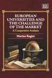 European Universities and the Challenge of the Market: A Comparative Analysis
