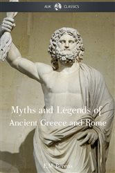 Book cover: The Myths and Legends of Ancient Greece and Rome, by E M Berens (preview)