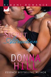 Book cover: Secret Attraction, by Donna Hill (preview)