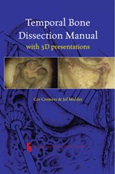 Temporal Bone Dissection Manual: 3D Presentations