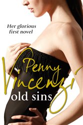 Book cover: Old Sins, by Penny Vincenzi (preview)
