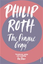 Book cover: The Prague Orgy, by Philip Roth (preview)