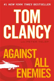 Book cover: Against All Enemies (Book 1 of A Campus Novel) by Tom Clancy (preview)