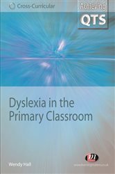 Dyslexia in the Primary Classroom
