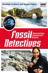 Book cover: The Fossil Detectives, by Douglas Palmer (preview)