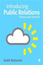 Introducing Public Relations: Theory and Practice