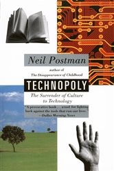 Book cover: Technopoly, by Neil Postman (preview)