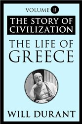 Book cover: The Life of Greece (Book 2 of The Story of Civilization) by Will Durant (preview)