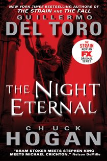 Book cover: The Night Eternal (Book 3 of The Strain Trilogy) by Guillermo del Toro (preview)