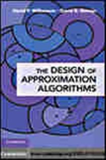 Book cover: The Design of Approximation Algorithms, by David P. Williamson (preview)
