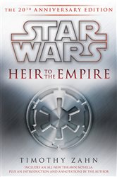 Book cover: Heir to the Empire: Star Wars Legends, by Timothy Zahn (preview)