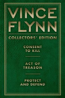 Book cover: Vince Flynn Collectors' Edition #3, by Vince Flynn (preview)