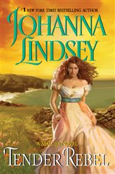Book cover: Tender Rebel (Book 2 of Malory-Anderson Family) by Johanna Lindsey (preview)