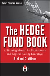 Book cover: The Hedge Fund Book, by Richard C. Wilson (preview)