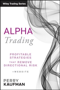 Book cover: Alpha Trading, by Perry J. Kaufman (preview)