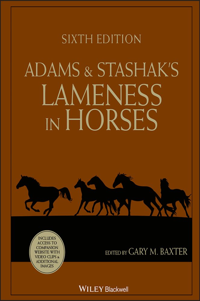 Adams and Stashak's Lameness in Horses (6th ed.)