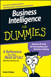 Book cover: Business Intelligence For Dummies, by Swain Scheps (preview)