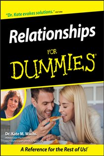Book cover: Relationships For Dummies, by Kate M. Wachs (preview)