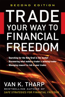 Book cover: Trade Your Way to Financial Freedom, by Van K. Tharp (preview)