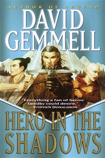 Book cover: Hero in the Shadows (Book 9 of Drenai Saga) by David Gemmell (preview)