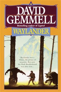 Book cover: Waylander (Book 3 of Drenai Saga) by David Gemmell (preview)