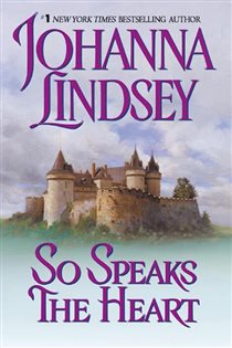 Book cover: So Speaks the Heart, by Johanna Lindsey (preview)