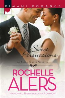 Book cover: Sweet Persuasions, by Rochelle Alers (preview)