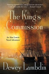 Book cover: The King's Commission (Book 3 of Alan Lewrie Naval Adventures) by Dewey Lambdin (preview)