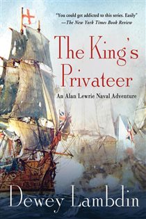 Book cover: The King's Privateer (Book 4 of Alan Lewrie Naval Adventures) by Dewey Lambdin (preview)