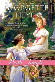 Book cover: Bath Tangle (Book 14 of Regency Romances) by Georgette Heyer (preview)