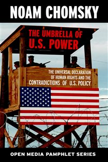 Book cover: The Umbrella of U.S. Power, by Noam Chomsky (preview)