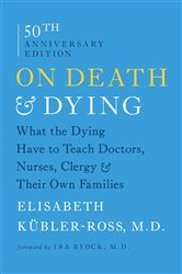 Book cover: On Death and Dying, by Elisabeth Kübler-Ross (preview)