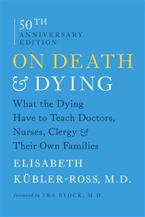 Book cover: On Death and Dying, by Elisabeth Kübler-Ross (preview)