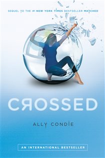 Book cover: Crossed (Book 2 of Matched) by Ally Condie (preview)
