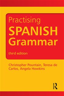 Book cover: Practising Spanish Grammar, by Angela Howkins (preview)