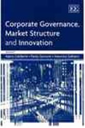Corporate Governance, Market Structure and Innovation