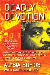 Book cover: Deadly Devotion, by Alysia Sofios (preview)