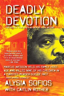Book cover: Deadly Devotion, by Alysia Sofios (preview)