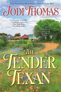 Book cover: The Tender Texan, by Jodi Thomas (preview)