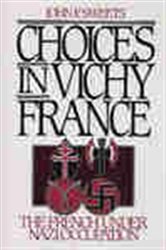 Book cover: Choices in Vichy France, by John Sweets (preview)