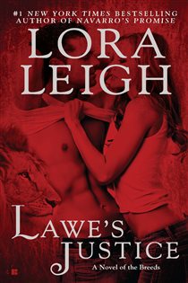Book cover: Lawe's Justice (Book 26 of A Novel of the Breeds) by Lora Leigh (preview)