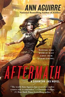 Book cover: Aftermath (Book 5 of A Sirantha Jax Novel) by Ann Aguirre (preview)