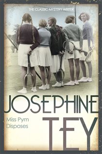 Book cover: Miss Pym Disposes, by Josephine Tey (preview)