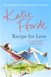 Book cover: Recipe for Love, by Katie Fforde (preview)