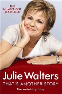 Book cover: That's Another Story, by Julie Walters (preview)