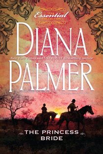 Book cover: The Princess Bride (Book 29 of Long, Tall Texans) by Diana Palmer (preview)