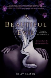 Book cover: A Beautiful Evil, by Kelly Keaton (preview)